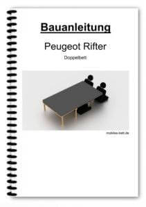 Bauanleitung - Peugeot Rifter Doppelbett