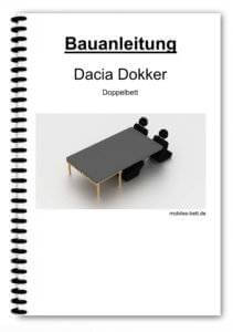 Bauanleitung - Dacia Dokker Doppelbett